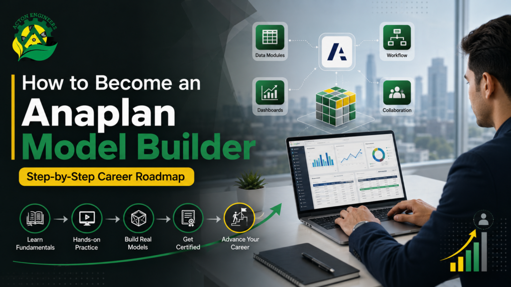 Step-by-step career roadmap to become an Anaplan Model Builder