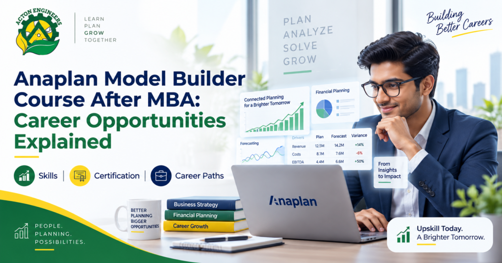 MBA graduate exploring career opportunities after Anaplan Model Builder Course