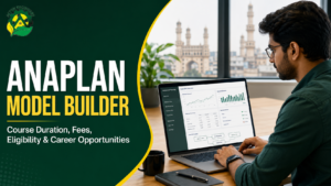 Anaplan Model Builder course duration, fees, eligibility and career opportunities